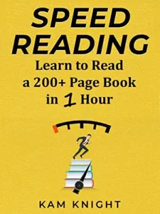 Best Books That Make You Smarter, Speed Reading by Kam Knight