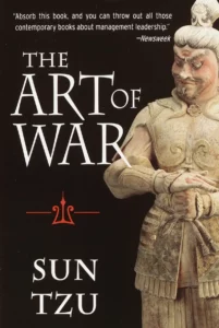 the art of war by Sun Tzu